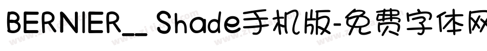 BERNIER__ Shade手机版字体转换
